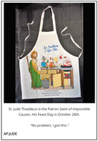 Host/Hostess Apron - St. Jude Thaddeus, Patron Saint of Impossible