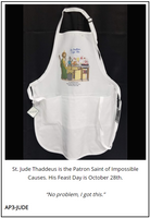 Chef/Baker Apron - St. Jude Thaddeus, Patron Saint of Impossible Causes