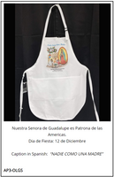 Chef/Baker Apron - Nuestra Senora de Guadalupe es Patrona de las Americas