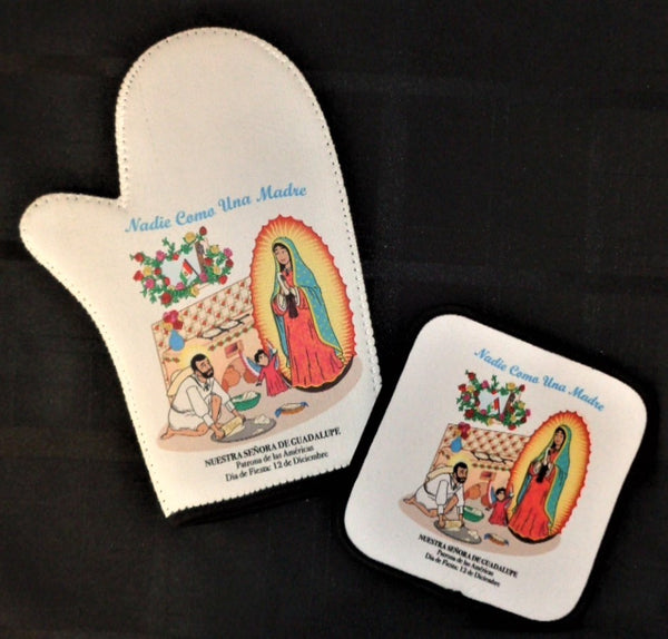 Oven Mitt/Pot Holder Set - Nuestra Senora de Guadalupe es Patrona de las Americas
